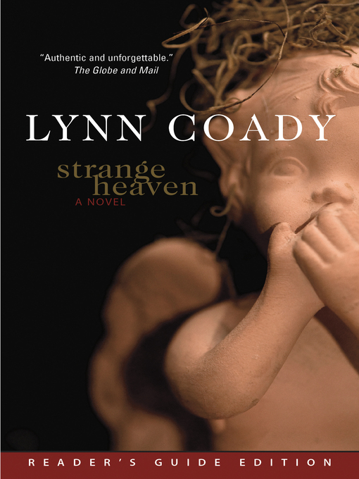 Title details for Strange Heaven by Lynn Coady - Available